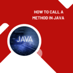 How To Call A Method In Java￼