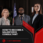 How to Become a Salesforce Consultant