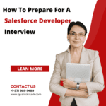 How To Prepare For A Salesforce Developer Interview