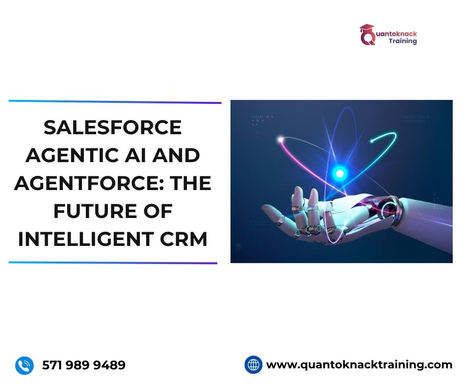 Learning Coach 16 Salesforce Agentic AI and Agentforce The Future of Intelligent CRM